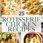 Over 25 best most popular leftover rotisserie chicken recipes for busy weeknights including soups, pasta, rice, lasagna, salads, pizza, and more! | aheadofthyme.com