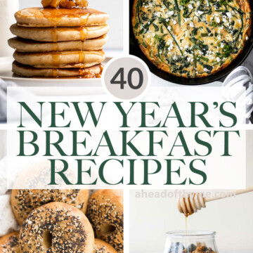 Start the year right with 40 best New Year's breakfast and brunch recipes including pancakes, eggs, breakfast casseroles, homemade bread, and baked goods. | aheadofthyme.com