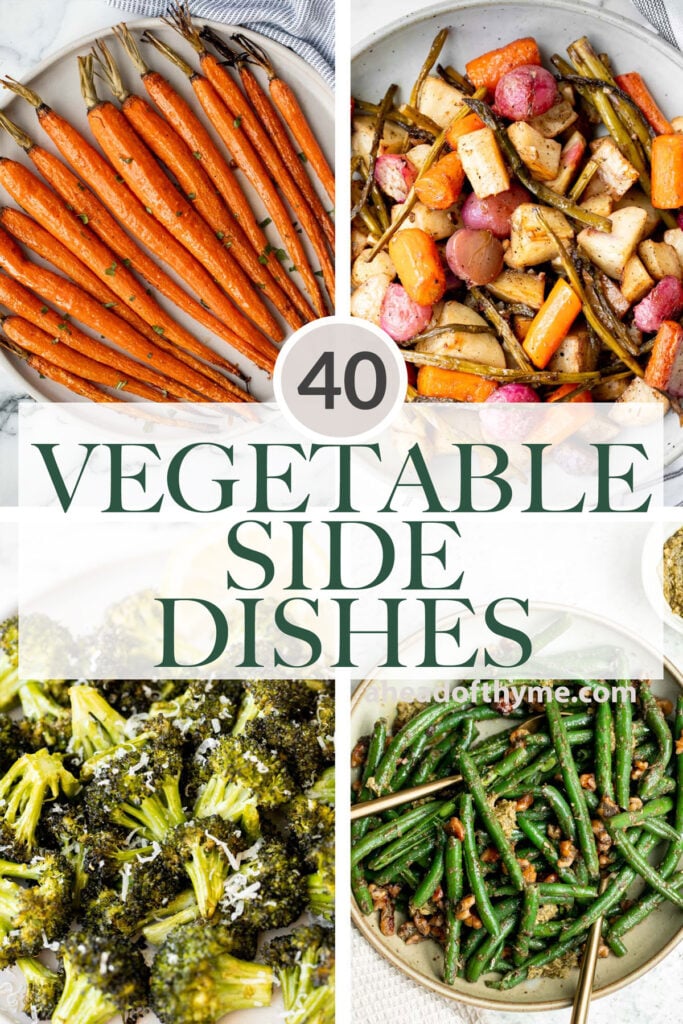 Over 40 best vegetable side dishes which are quick and easy to make, healthy and delicious, and vegetarian and gluten-free with lots of vegan options. | aheadofthyme.com