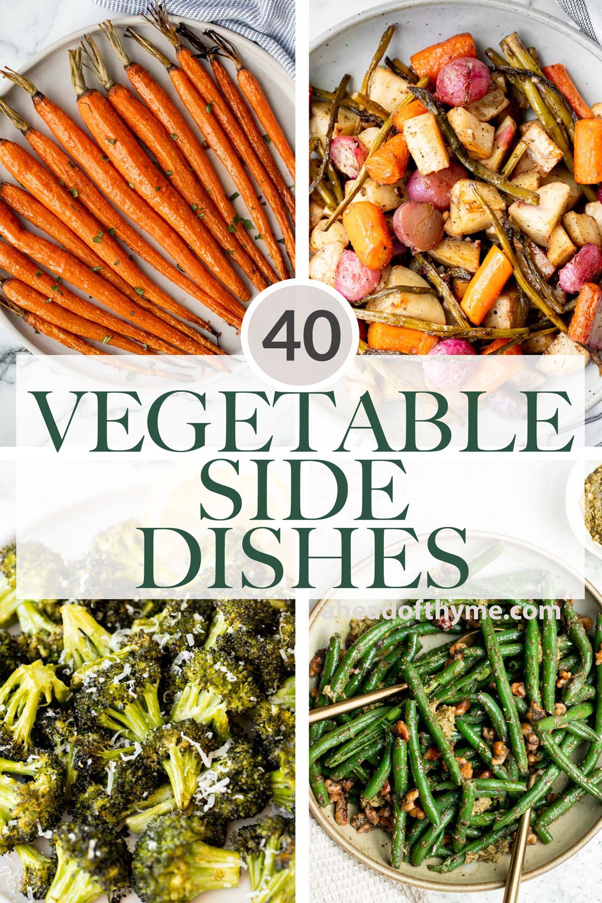 40 Best Vegetable Sides