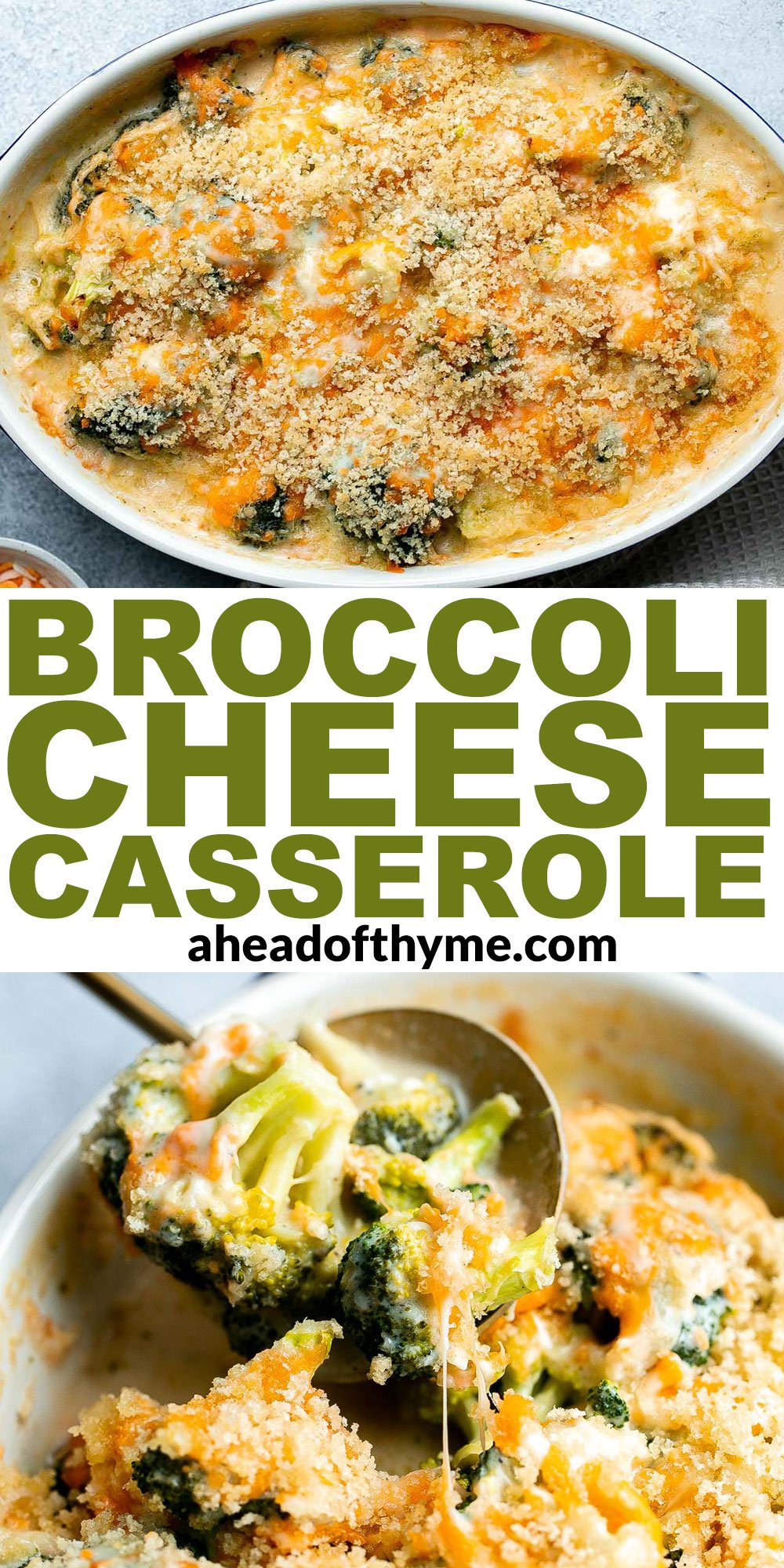 Broccoli Cheese Casserole - Ahead of Thyme