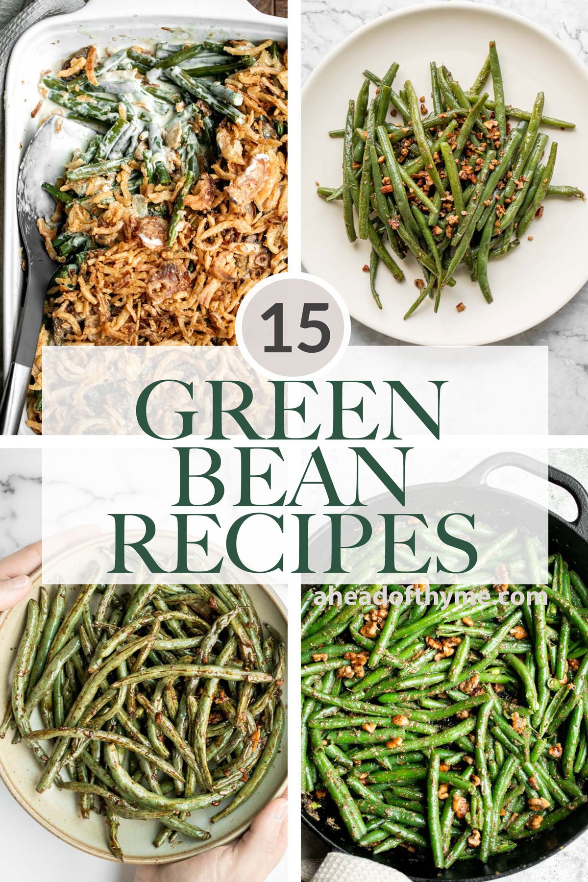 15 Best Green Bean Recipes