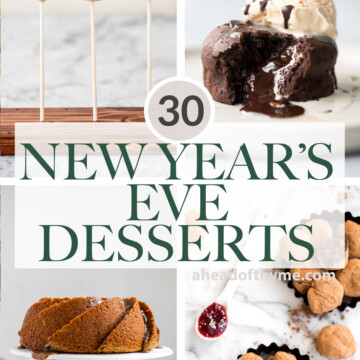 Over 30 favorite best New Year’s Eve desserts to ring in the new year including bite-sized treats, decadent cakes, cupcakes, cookies, and chocolate treats. | aheadofthyme.com