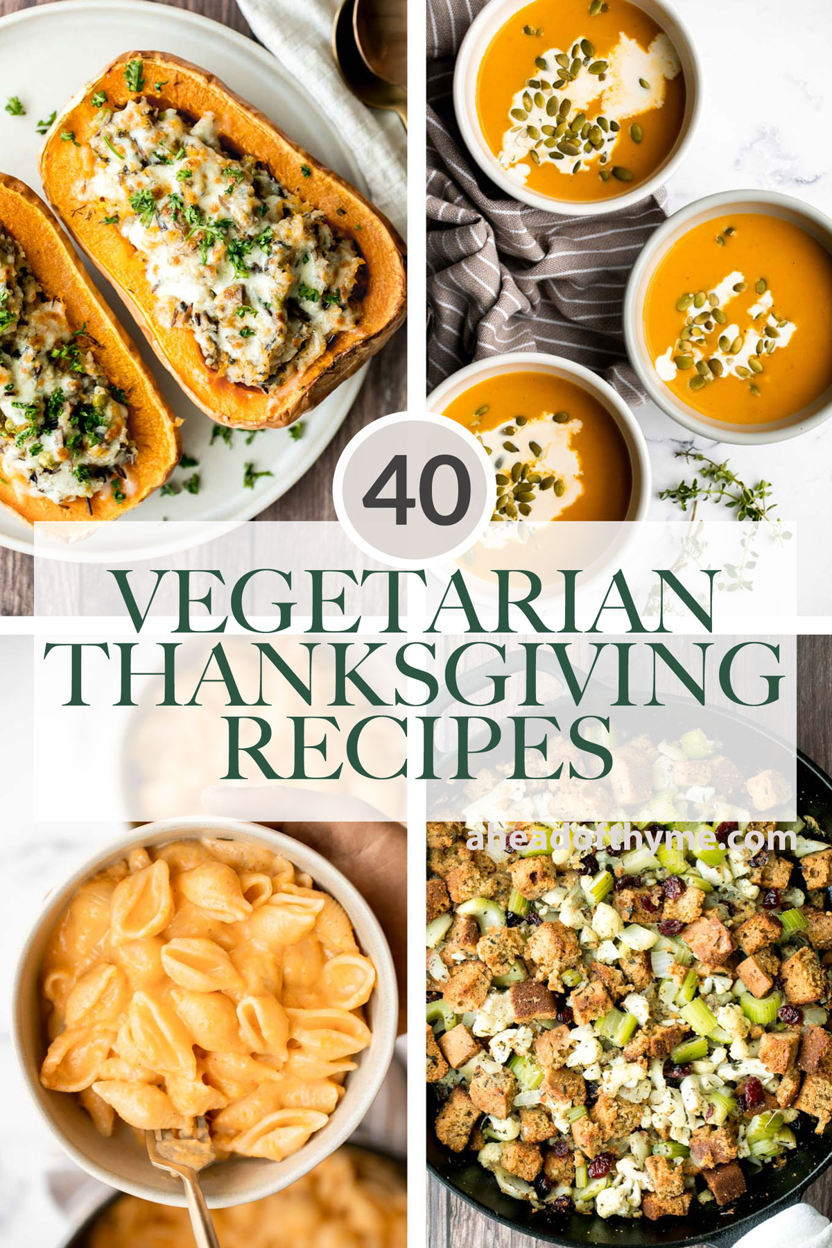 40 Vegetarian Thanksgiving Recipes