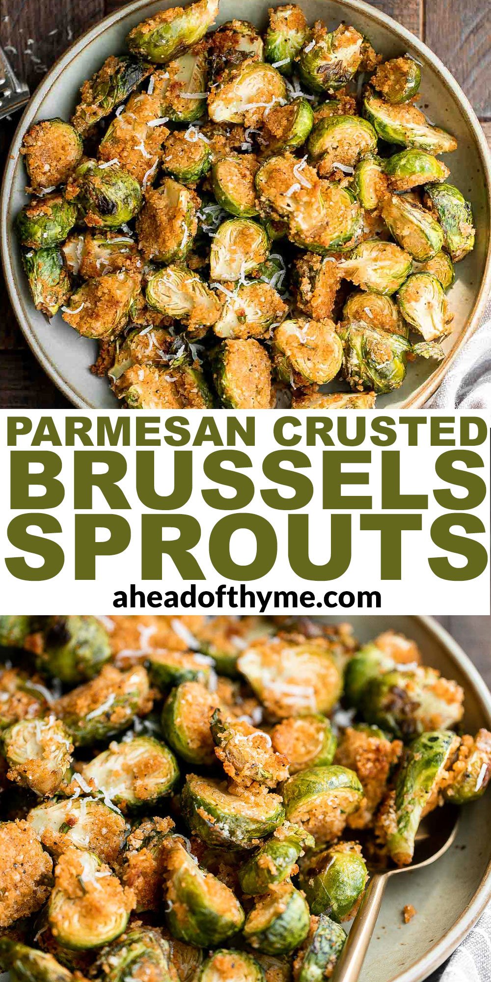 Parmesan Crusted Brussels Sprouts