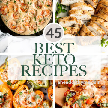 Over 45 best keto recipes that fit a low carb keto diet, including many quick easy options for busy weeknights, from meat to fish, soup to salad, and more. | aheadofthyme.com