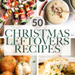 Over 50 best Christmas leftovers recipes for leftover ham, turkey, roast beef, chicken, and leftover sides like cranberry sauce, mashed potatoes, and more! | aheadofthyme.com
