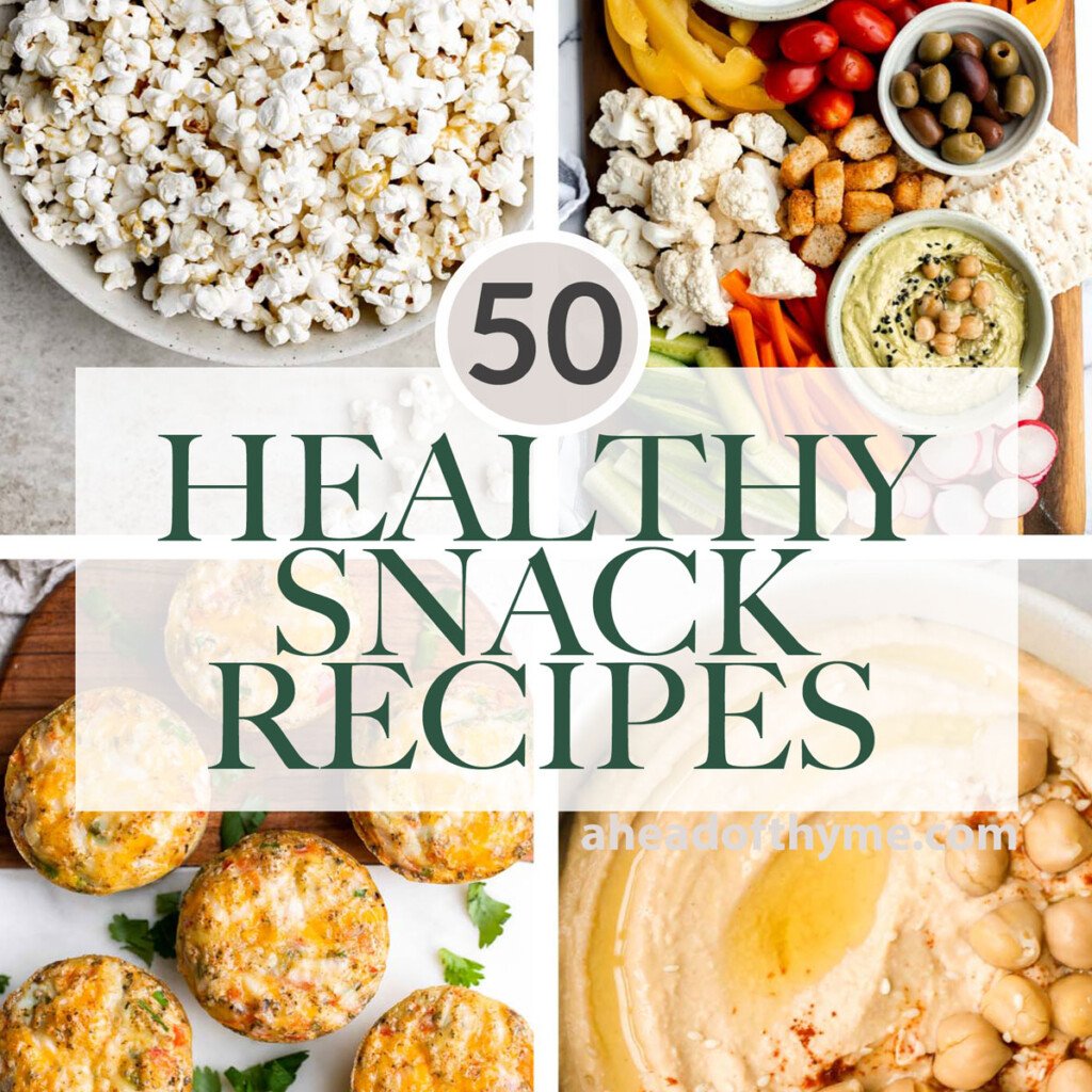 Over 50 best healthy snacks that you can make at home including snacks by the handful, dips and spreads, baked goods and bread, smoothies, and more! | aheadofthyme.com