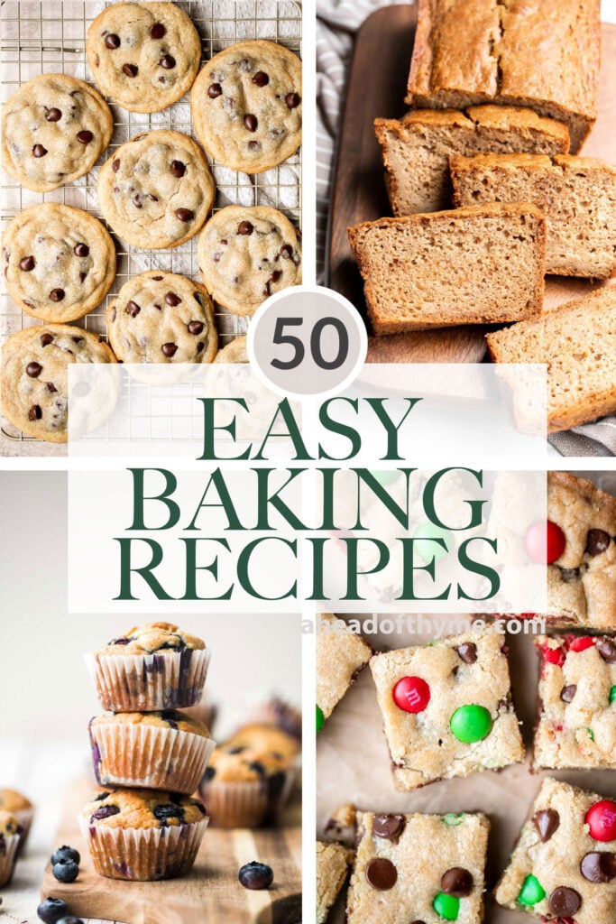 Over 50 easy baking recipes for beginners, kids, and experiences bakers, including cakes, cookies, brownies, muffins, cupcakes, sweet breads, and pies. | aheadofthyme.com