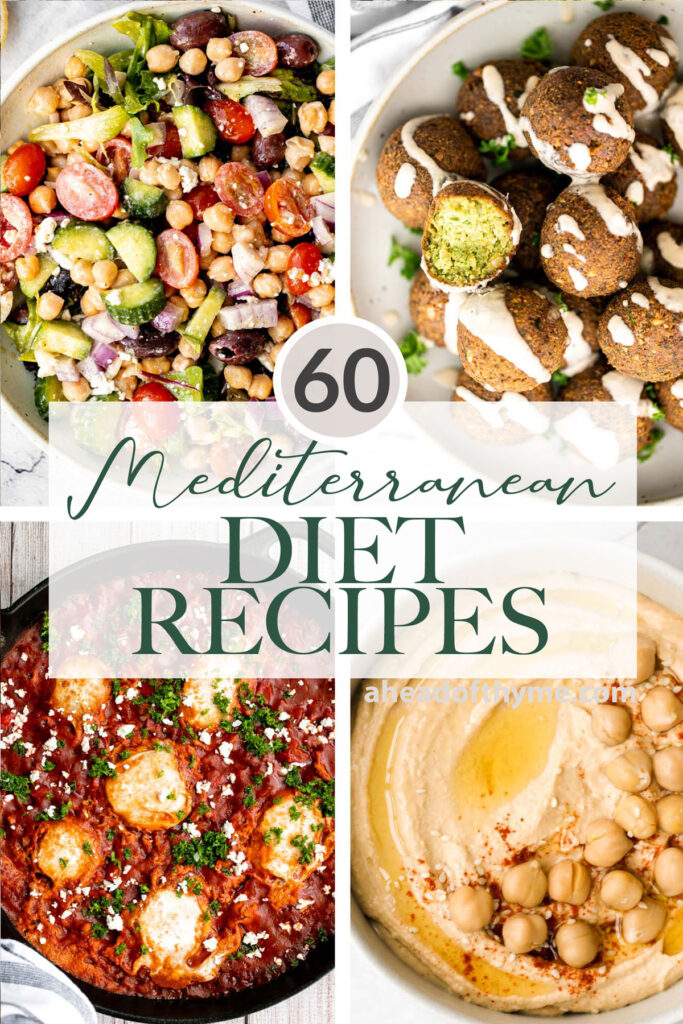 Over 60 best Mediterranean Diet recipes including breakfast, salad and sides, vegetarian recipes, seafood recipes, and lighter meat recipes. | aheadofthyme.com