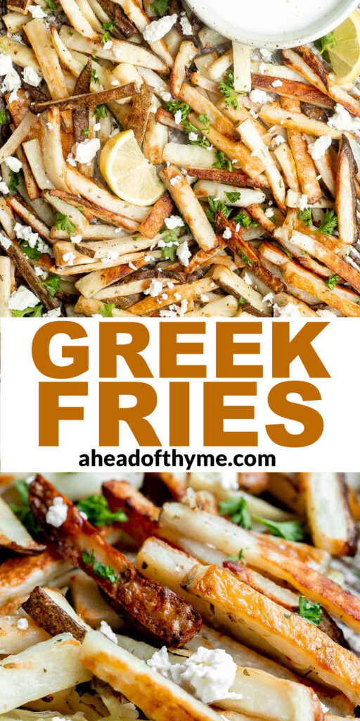 Homemade Greek fries bring a Mediterranean twist on a classic side dish, crispy fries are topped with crumbled feta cheese, fresh parsley, and lime juice. | aheadofthyme.com