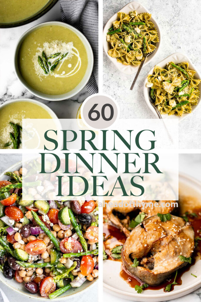 Over 60 of the best spring dinner ideas including easy seafood, chicken dinners, vegetarian dinners, spring soups, spring salads, and more spring recipes. | aheadofthyme.com