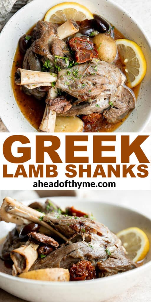Greek lamb shanks are tender, flavorful, delicious, and literally fall off the bone. Make this Mediterranean lamb in the oven, instant pot, or slow cooker. | aheadofthyme.com