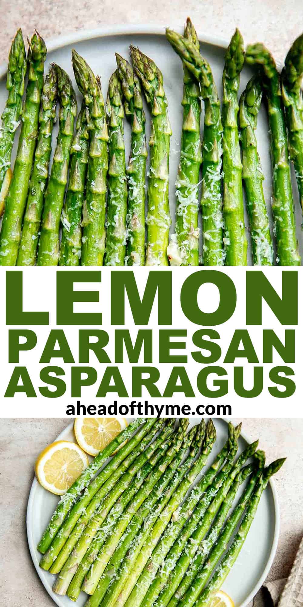 Lemon Parmesan Asparagus