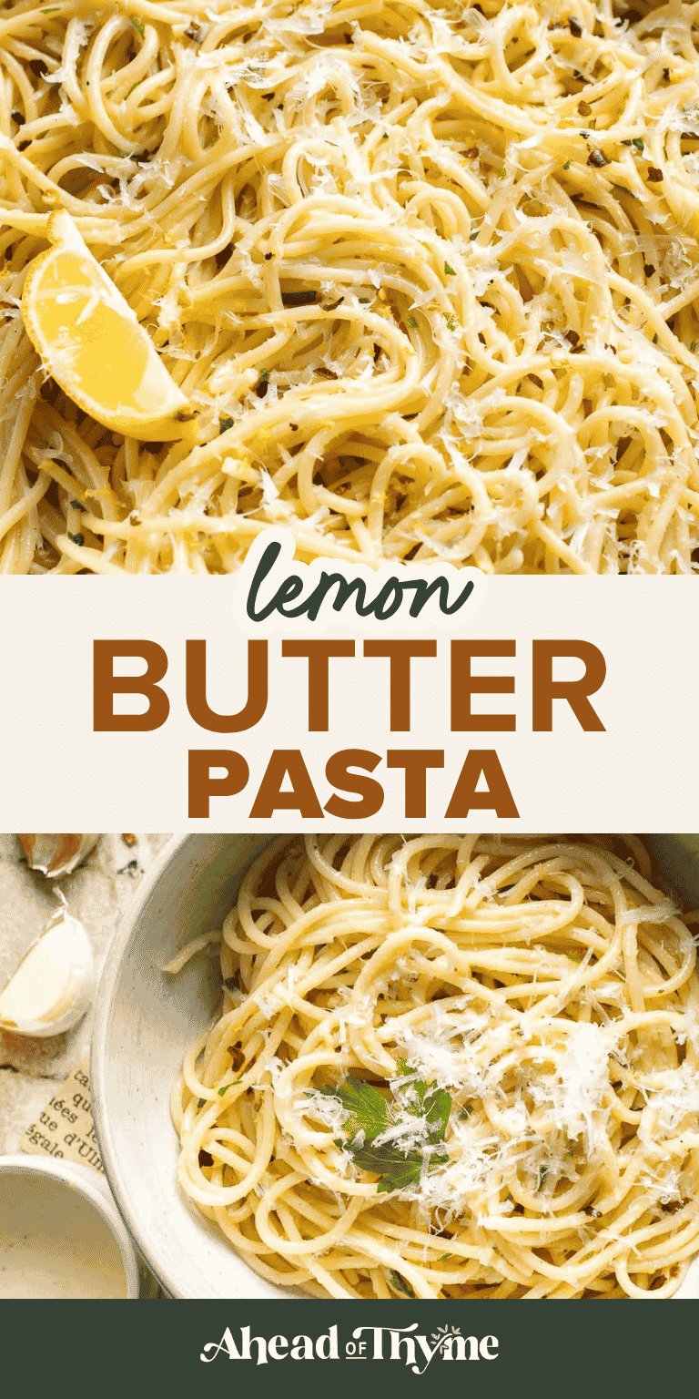 Lemon Butter Pasta made with garlic, Parmesan cheese, fresh lemon, and parsley. An easy 15-minute pasta dinner for busy weeknights.