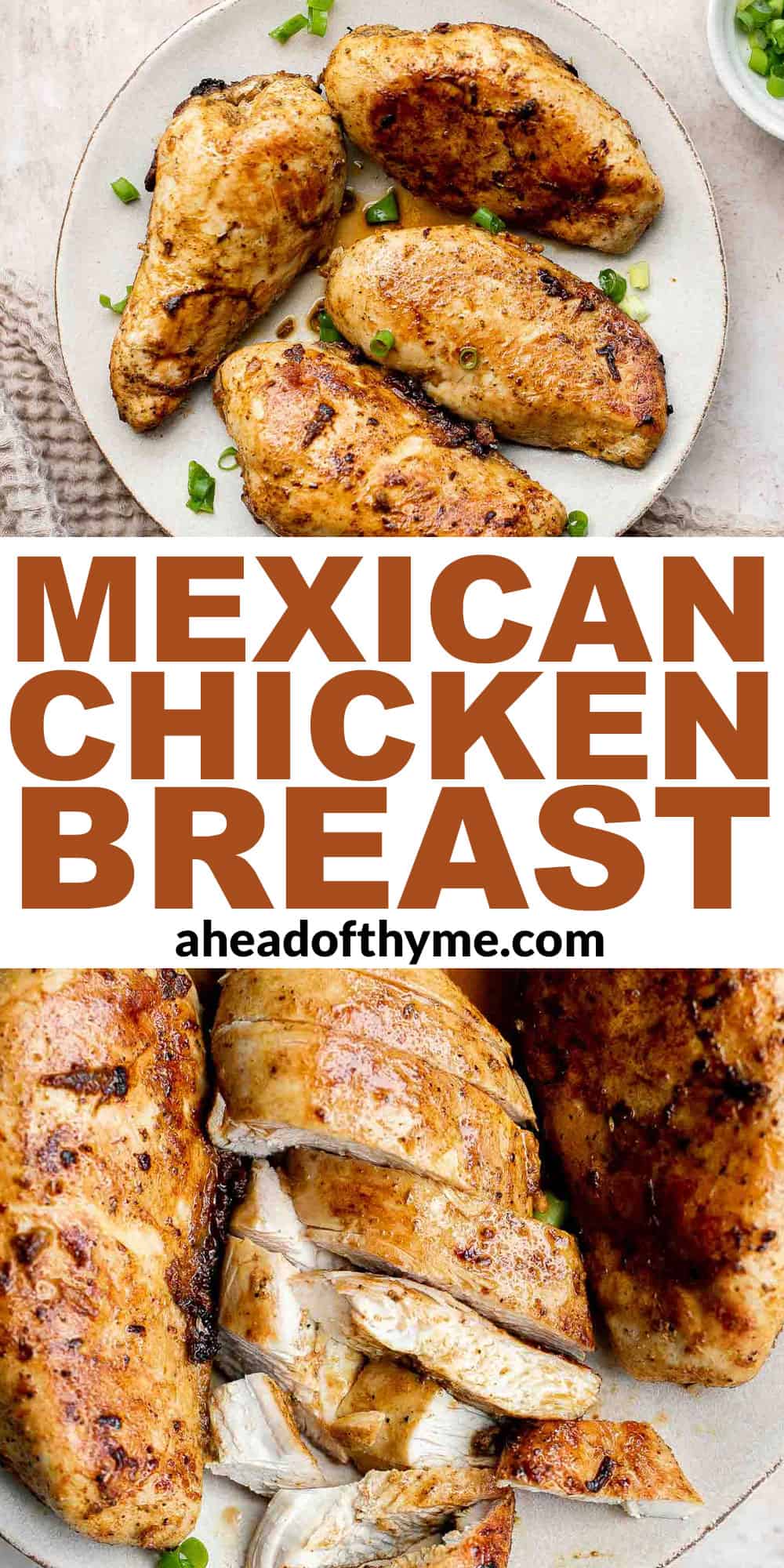 Mexican chicken breast is juicy, tender, and flavorful. It's easy to prep with a quick marinade before cooking on the stove, air fryer, or oven. | aheadofthyme.com