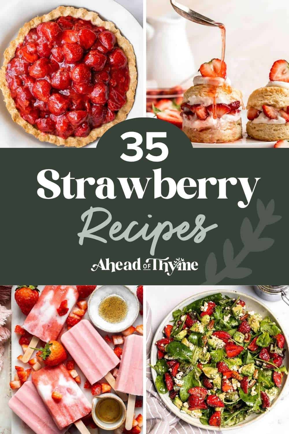 35 Best Strawberry Recipes