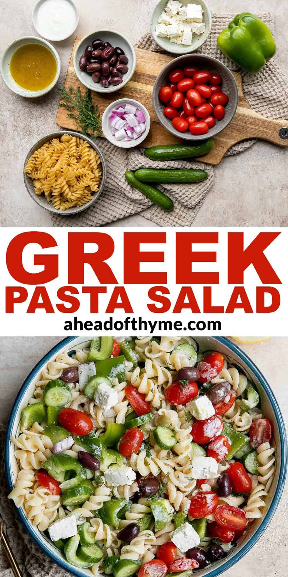 Greek Pasta Salad is quick and easy, loaded with Mediterranean flavors, and delicious. Serve it at a summer cookout or potluck, or meal prep weekly lunches. | aheadofthyme.com