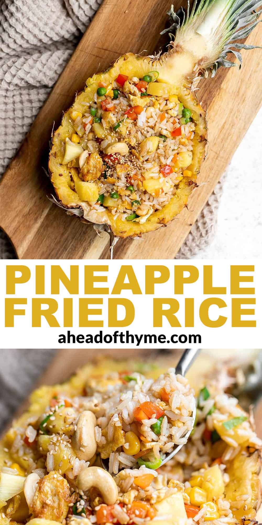 Pineapple fried rice is a quick and easy meal that is ready in just 20 minutes. It's a savory, sweet, delicious, and flavorful weeknight family dinner. | aheadofthyme.com