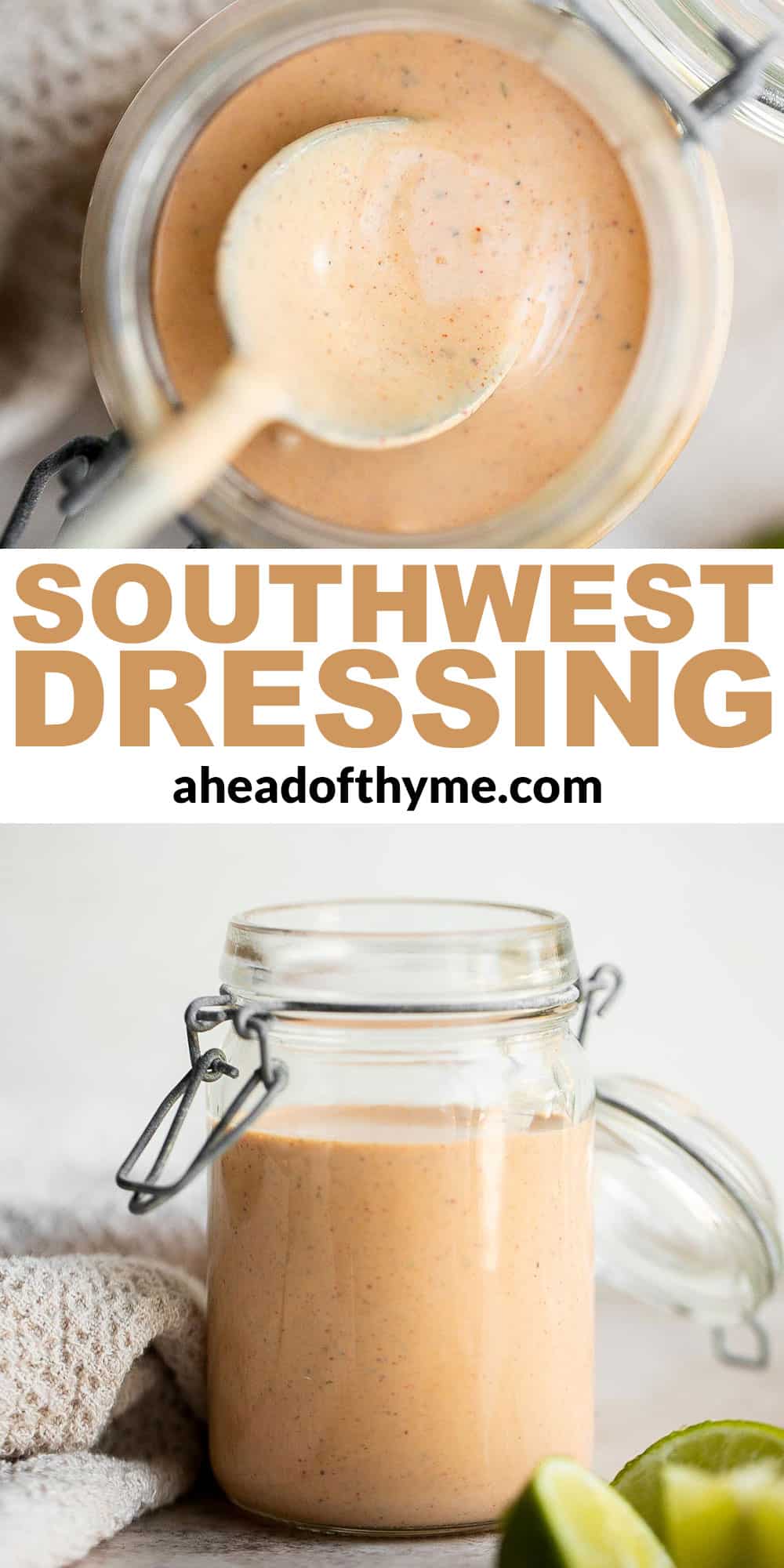 Homemade Southwest Salad Dressing is creamy and flavorful with a little spicy kick. This quick and easy yogurt-based dressing is ready in just minutes. | aheadofthyme.com