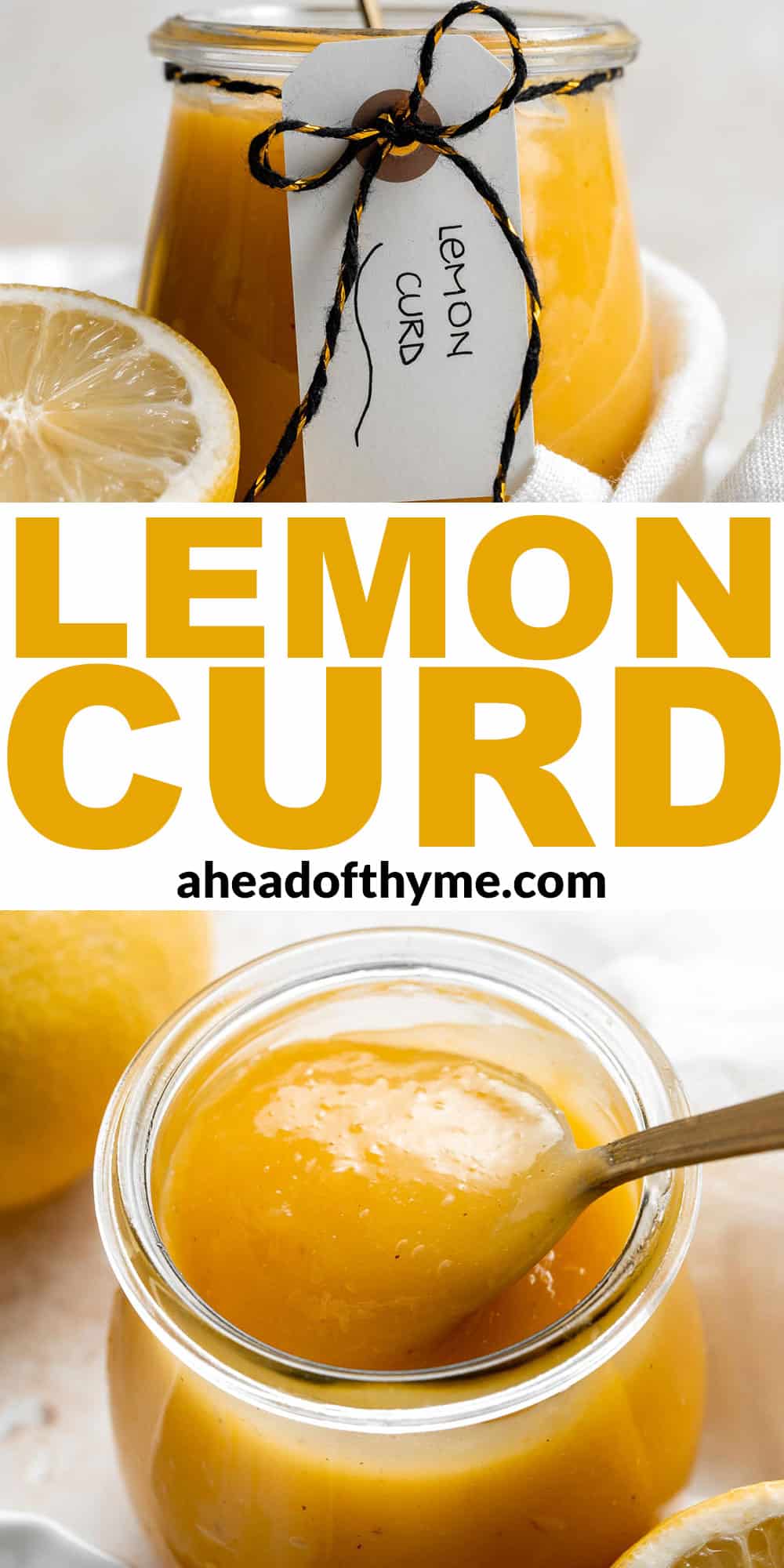 Homemade Lemon Curd is rich, creamy, sweet, and tangy. This delicious fruit curd is easy to make with just 6 simple ingredients and a few basic steps. | aheadofthyme.com