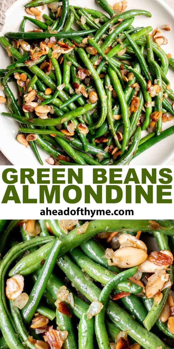 Green Beans Almondine Ahead of Thyme