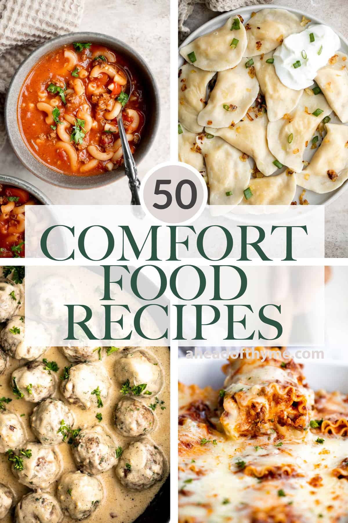 50 Best Comfort Food Recipes - Ahead of Thyme