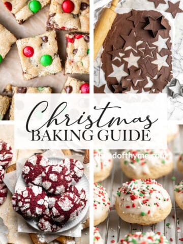 This comprehensive Christmas Baking Guide with free checklists includes info on baking ingredients and tools, tons of tips, mistakes to avoid, and recipes. | aheadofthyme.com