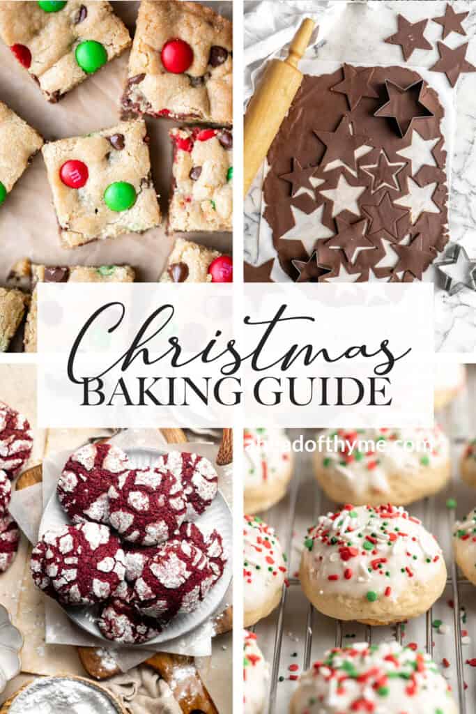 This comprehensive Christmas Baking Guide with free checklists includes info on baking ingredients and tools, tons of tips, mistakes to avoid, and recipes. | aheadofthyme.com