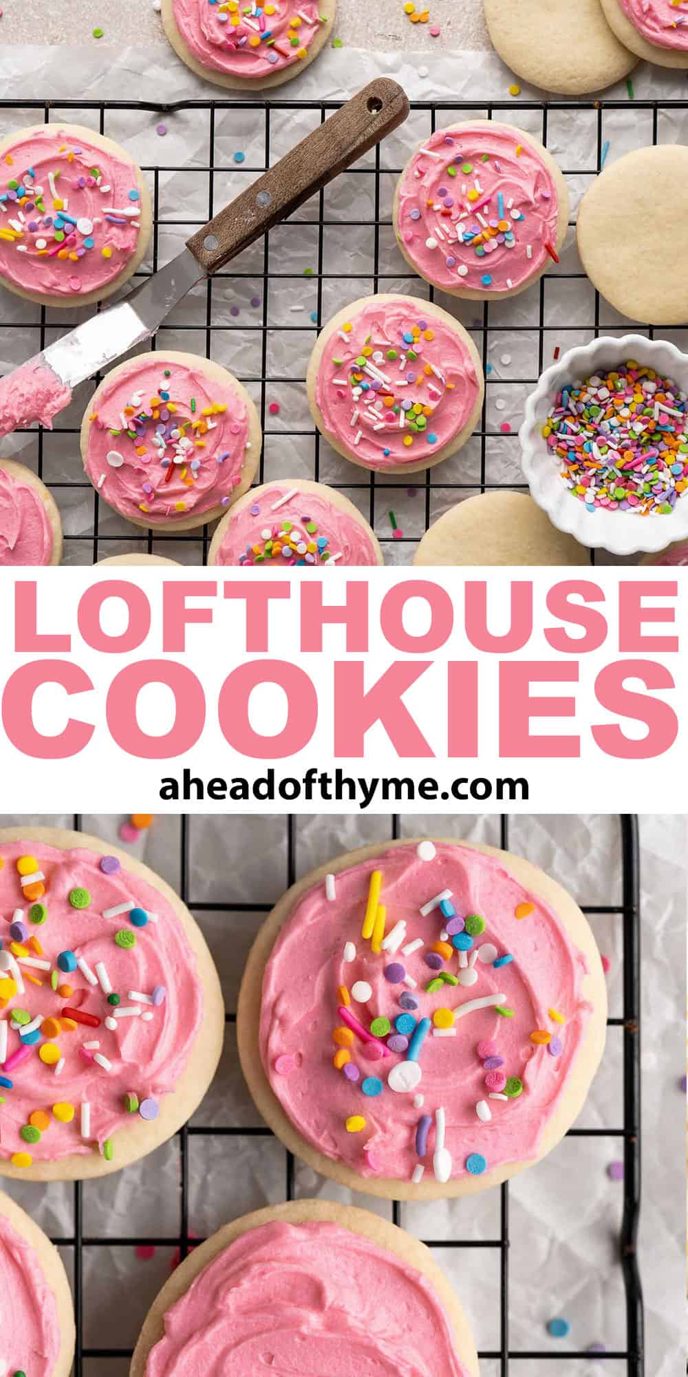 Lofthouse Cookies are super soft, moist, and thick, classic grocery store cookies made of a cakey sugar cookie, sweet buttercream frosting, and sprinkles. | aheadofthyme.com