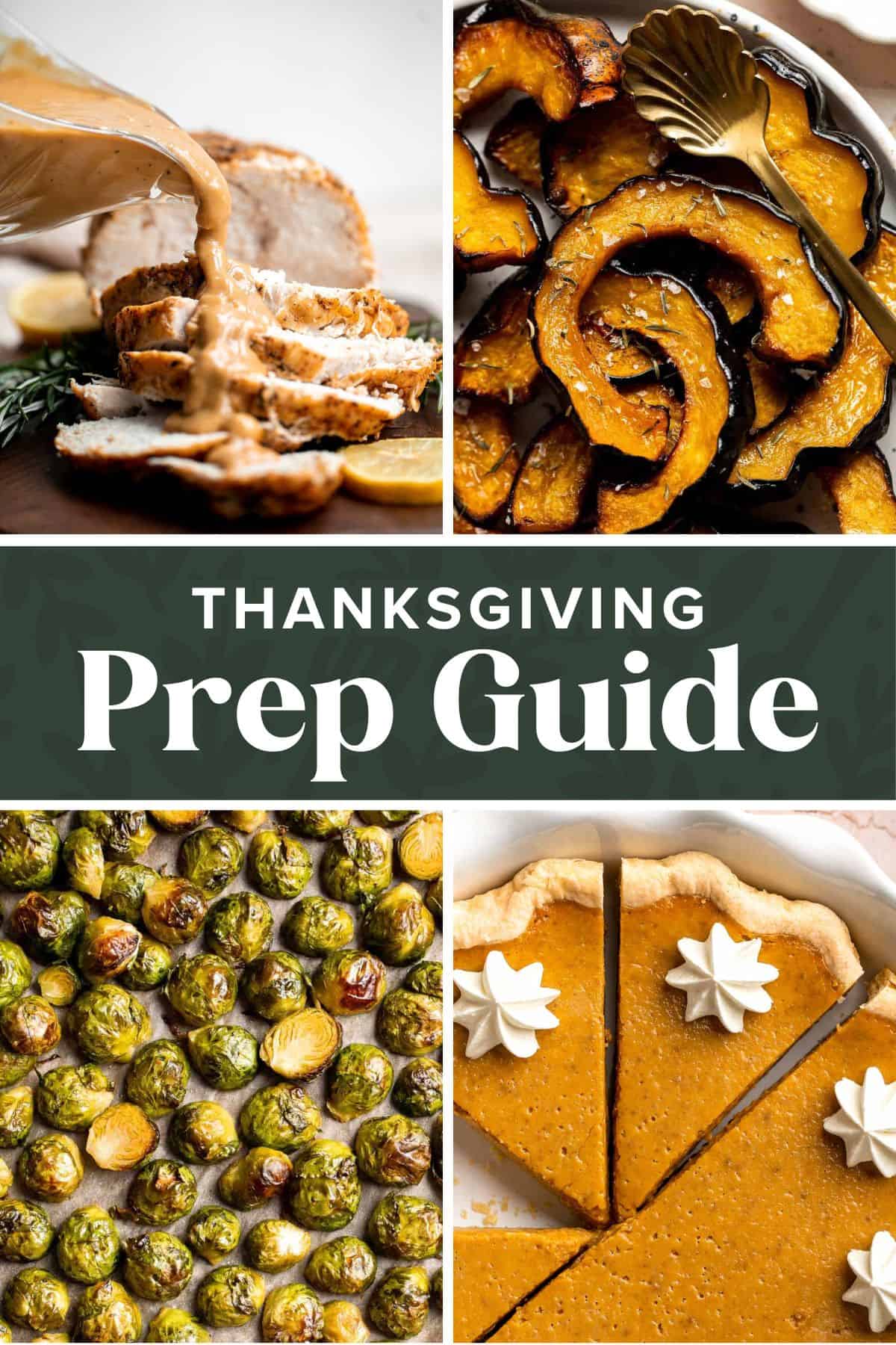 A complete Thanksgiving Dinner Prep Guide with a week-by-week timeline, tips on how to host Thanksgiving, Thanksgiving recipes, and free checklists. | aheadofthyme.com