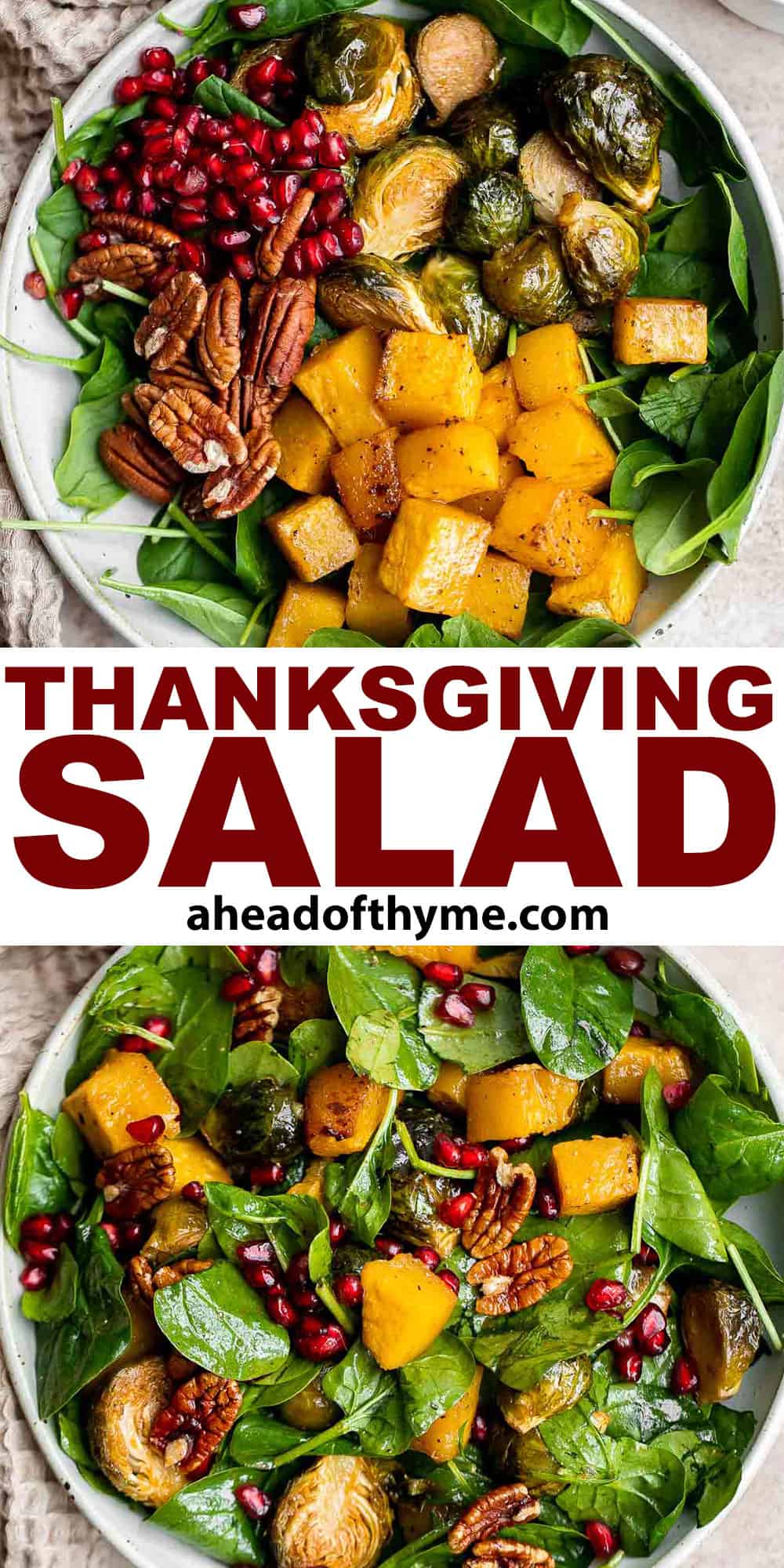 This simple and healthy Thanksgiving Salad is loaded with greens, seasonal veggies, pomegranate seeds, and pecans, all tossed in a homemade vinaigrette. | aheadofthyme.com