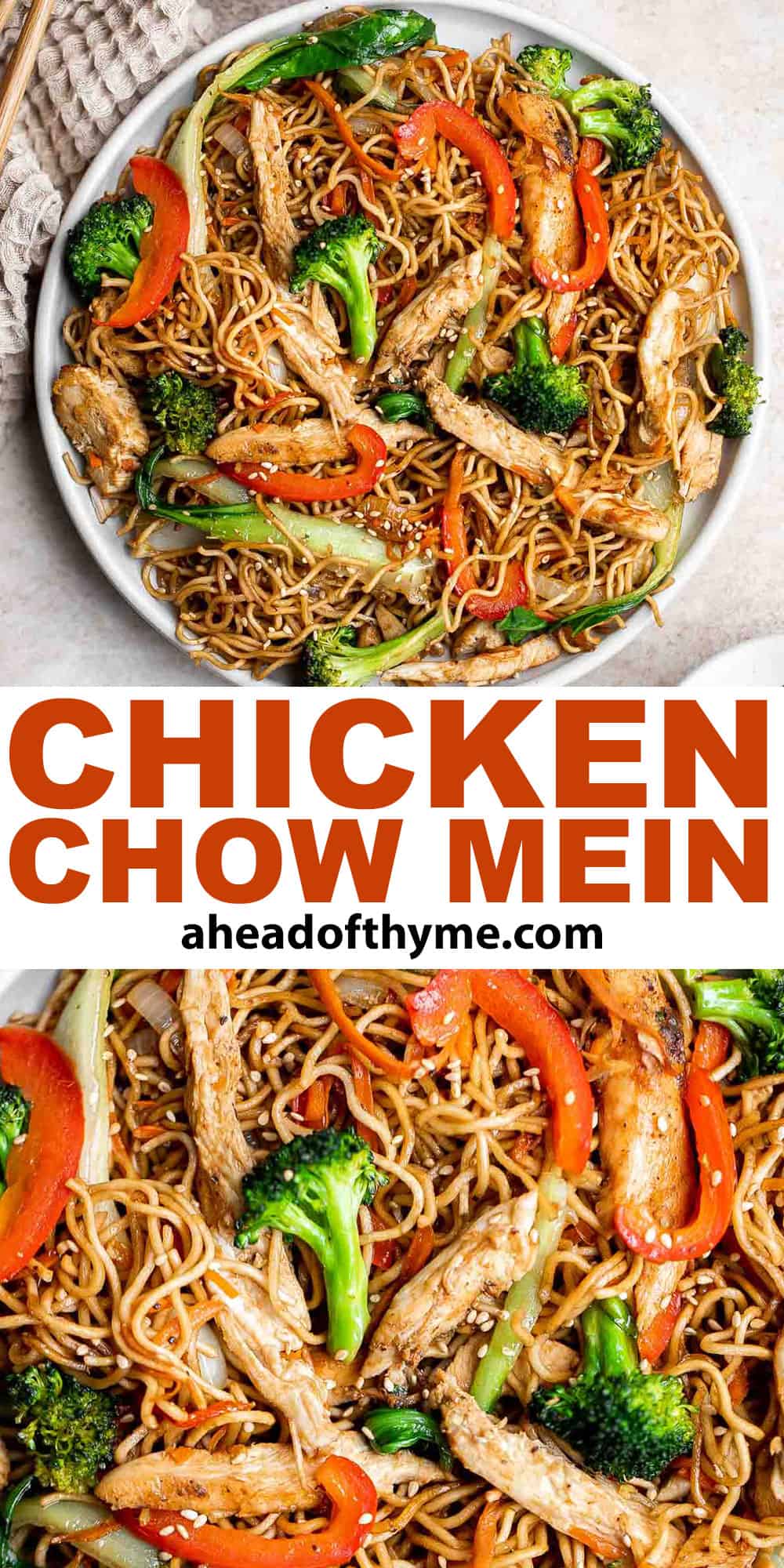 Chicken Chow Mein is a classic Chinese noodle dish that is quick and easy to make at home in 20 minutes — faster, healthier, and better than takeout. | aheadofthyme.com