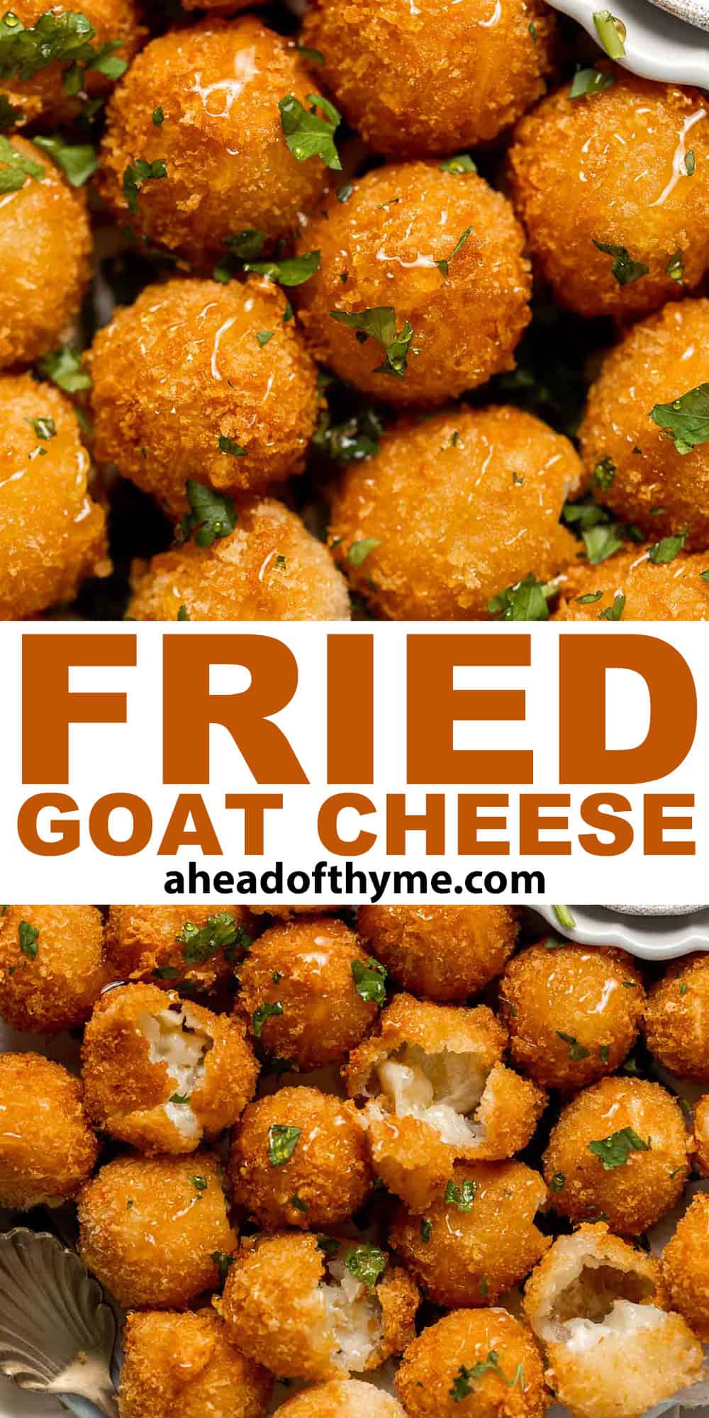 Fried Goat Cheese Balls are flavorful, delicious, and easy to make. With creamy, melty cheese oozing out of a crunchy, golden crust in every bite. | aheadofthyme.com
