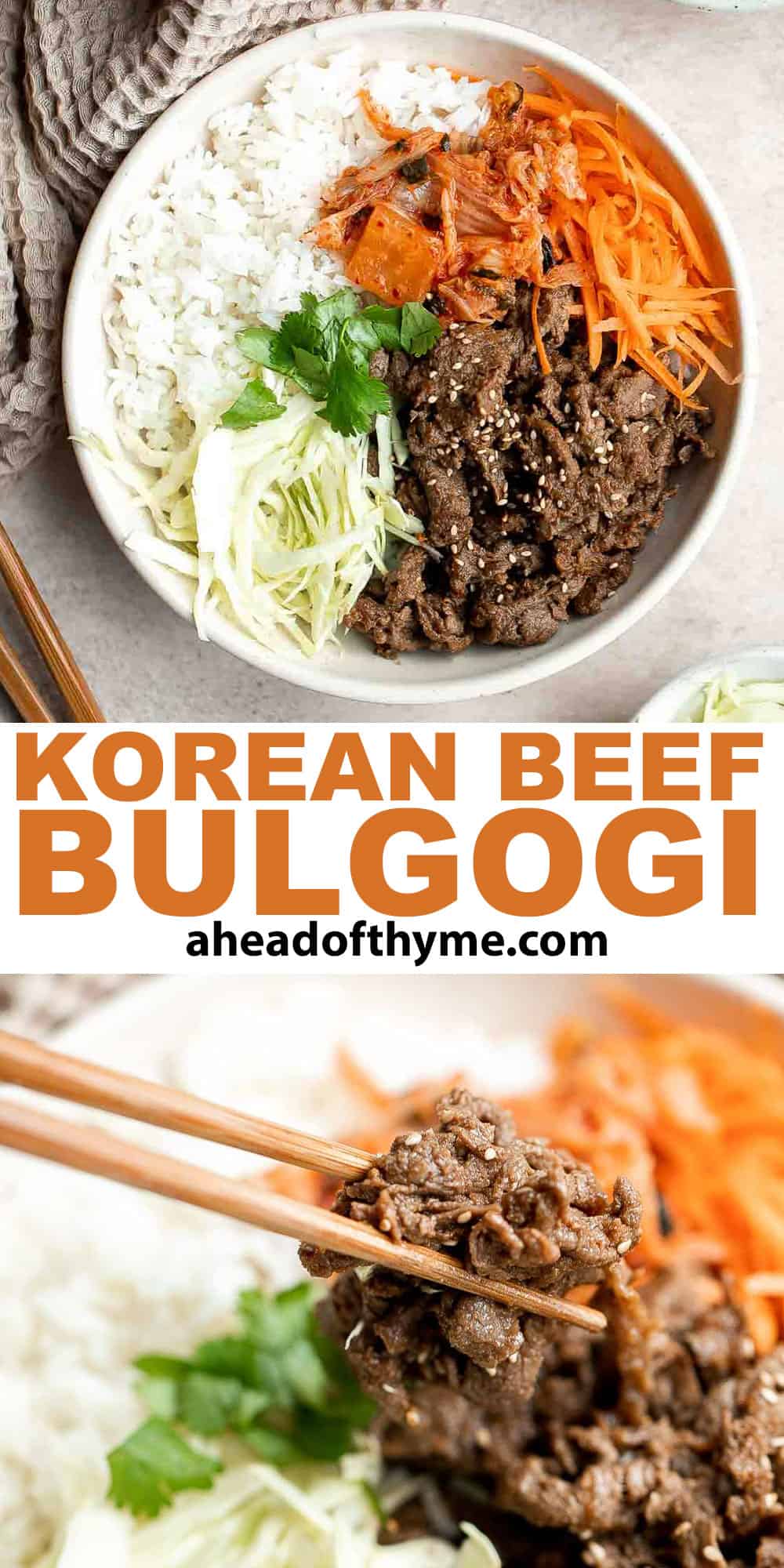 Korean Beef Bulgogi is a tasty, quick and easy 30-minute meal made with thinly sliced beef marinated in a delicious sweet and savory garlic soy sauce. | aheadofthyme.com
