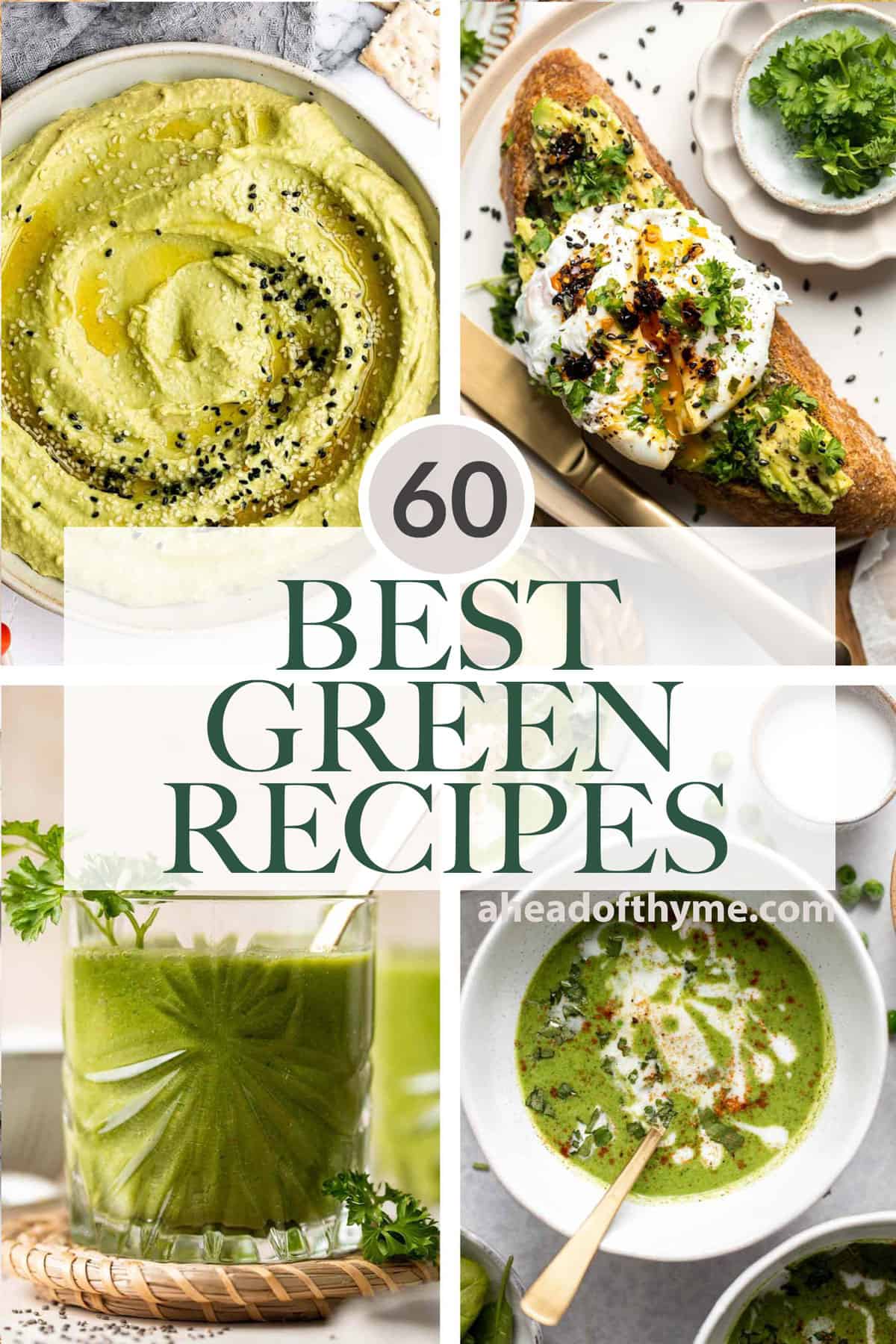 Over 60 Green Recipes for St. Patrick’s Day including green dinners and appys, breakfast smoothies and toast, green desserts, and more green foods. | aheadofthyme.com