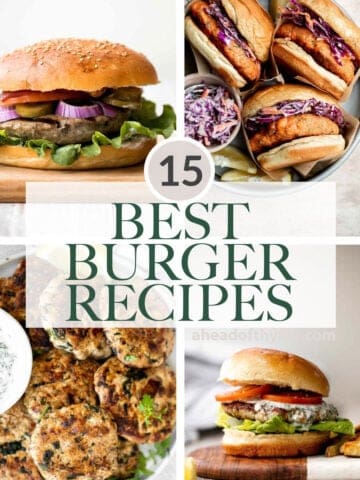 Over 15 best burger recipes for your summer cookout including classic beef hamburgers, chicken and turkey burgers, salmon burgers, veggie burgers, and more! | aheadofthyme.com