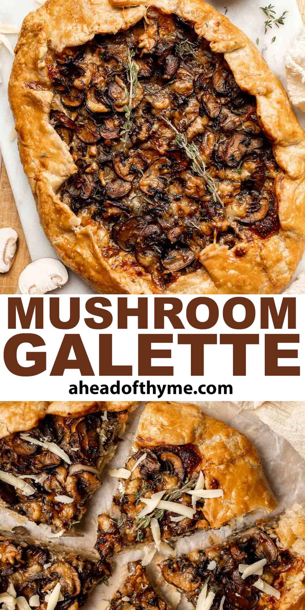 Made with homemade pie crust and an earthy, cheesy mushroom filling, this savory Mushroom Galette is an absolute delight. Serve for appetizer or side dish. | aheadofthyme.com