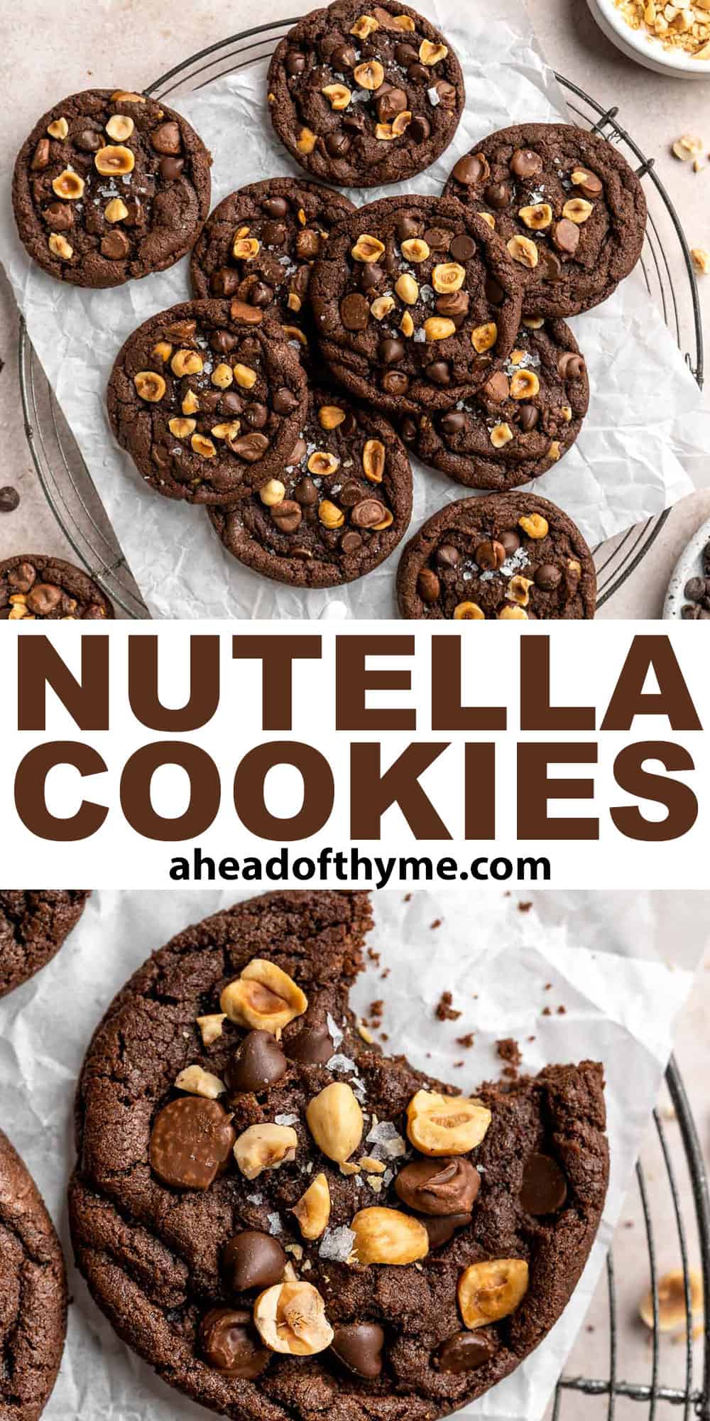 These homemade Nutella Cookies are tender, delicious, and chewy, loaded with chocolate chips, chopped hazelnut pieces, and homemade Nutella chips. | aheadofthyme.com