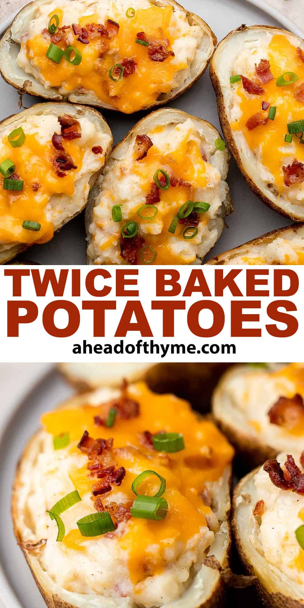 Twice Baked Potatoes are the perfect side dish or appetizer with tender baked potato boats, gooey, cheesy filling, and classic baked potato toppings. | aheadofthyme.com