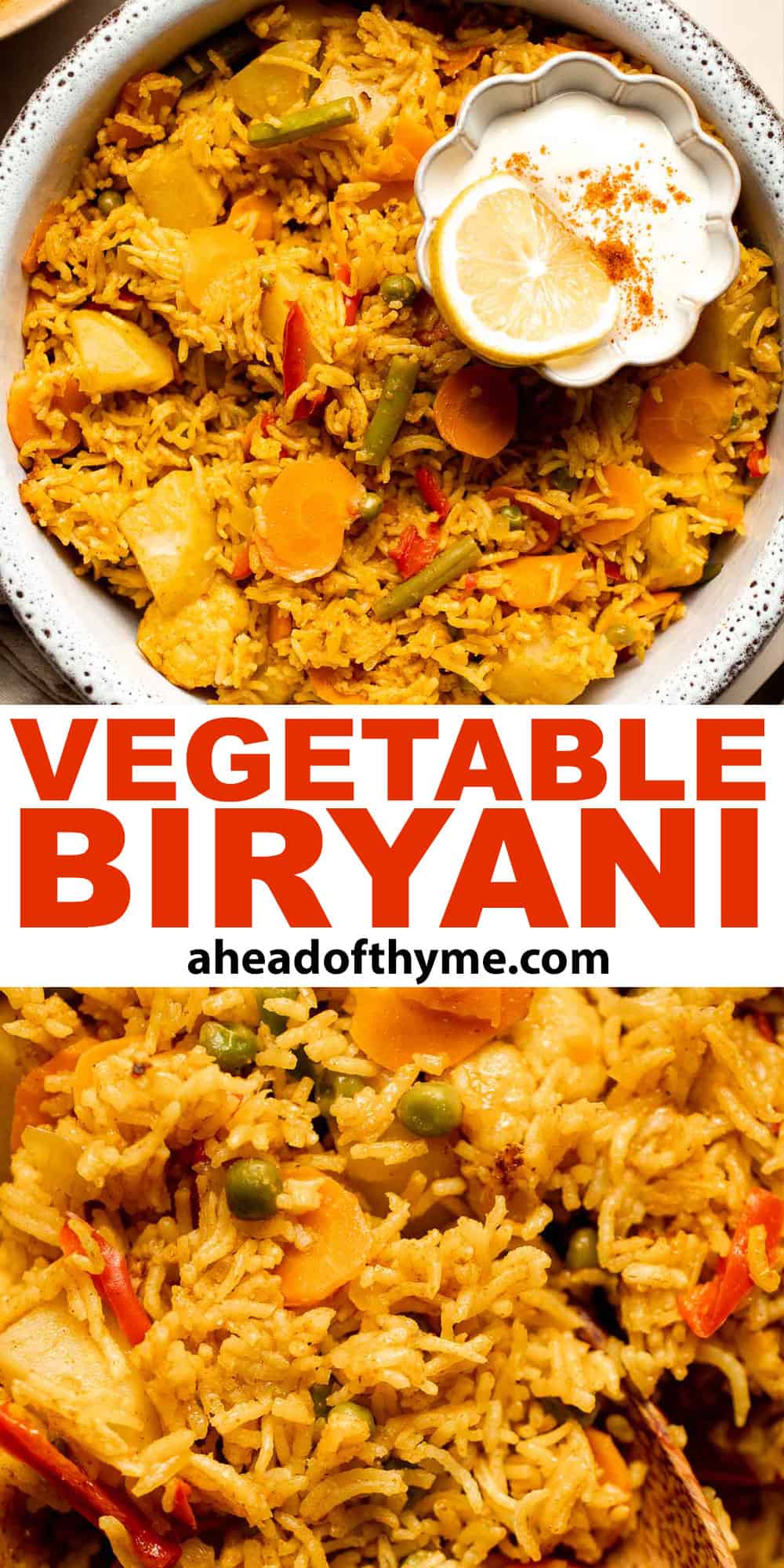This Vegetable Biryani is a warming and comforting recipe, that is full of flavor and many different textures, making it the ultimate vegetarian side dish. | aheadofthyme.com