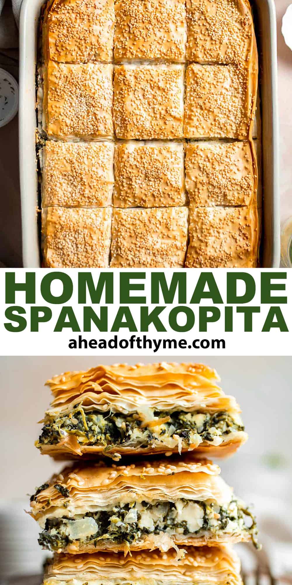 Spanakopita is a traditional Greek savory pie famous worldwide for its cheesy spinach filling nestled between layers of phyllo dough. It's easy to make too! | aheadofthyme.com