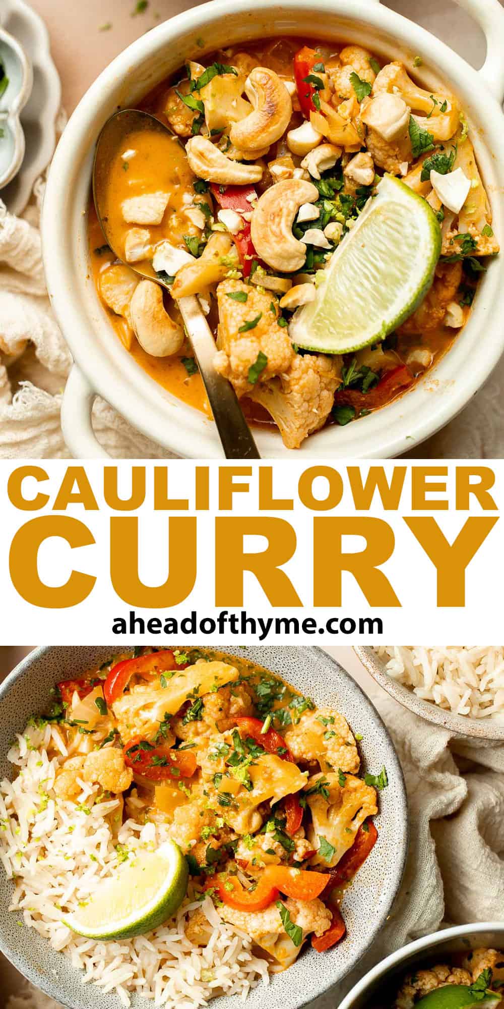 This creamy Cauliflower Curry is a quick and easy, one pot vegan meal that is ready in 25 minutes. Ditch the takeout and make this for weeknight dinner! | aheadofthyme.com