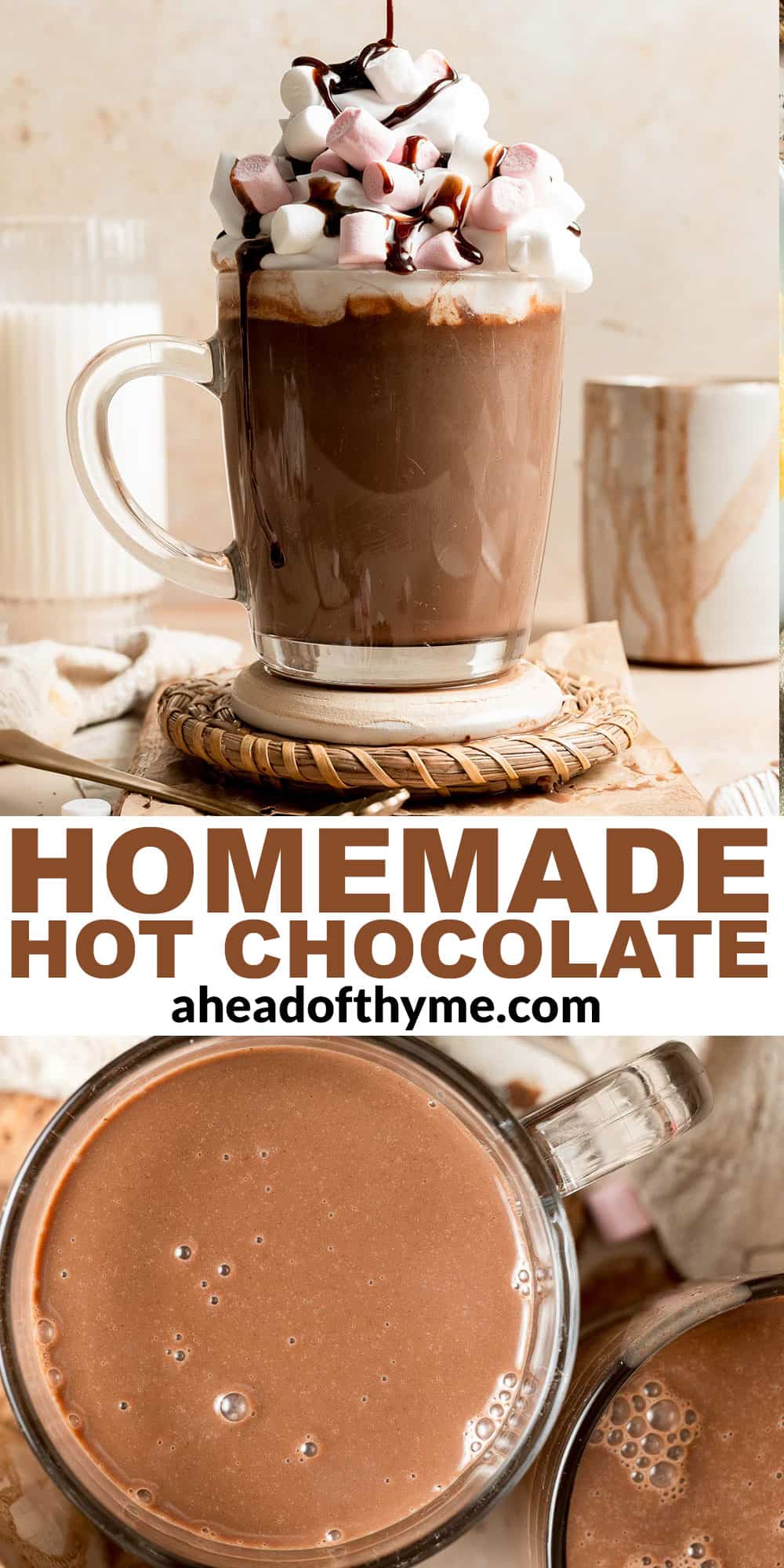 Homemade Hot Chocolate is made with actual chocolate, melted into milk, and whisked until smooth and creamy. No more prepackaged mixes! | aheadofthyme.com