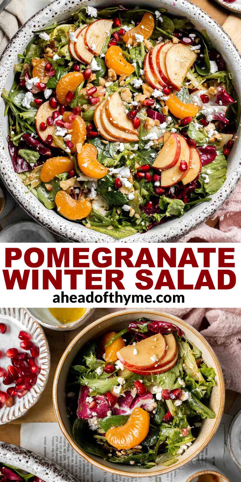 Festive Winter Pomegranate Salad is studded with sweet pomegranate seeds, apples, oranges, and feta, all tossed in a homemade balsamic vinaigrette. | aheadofthyme.com