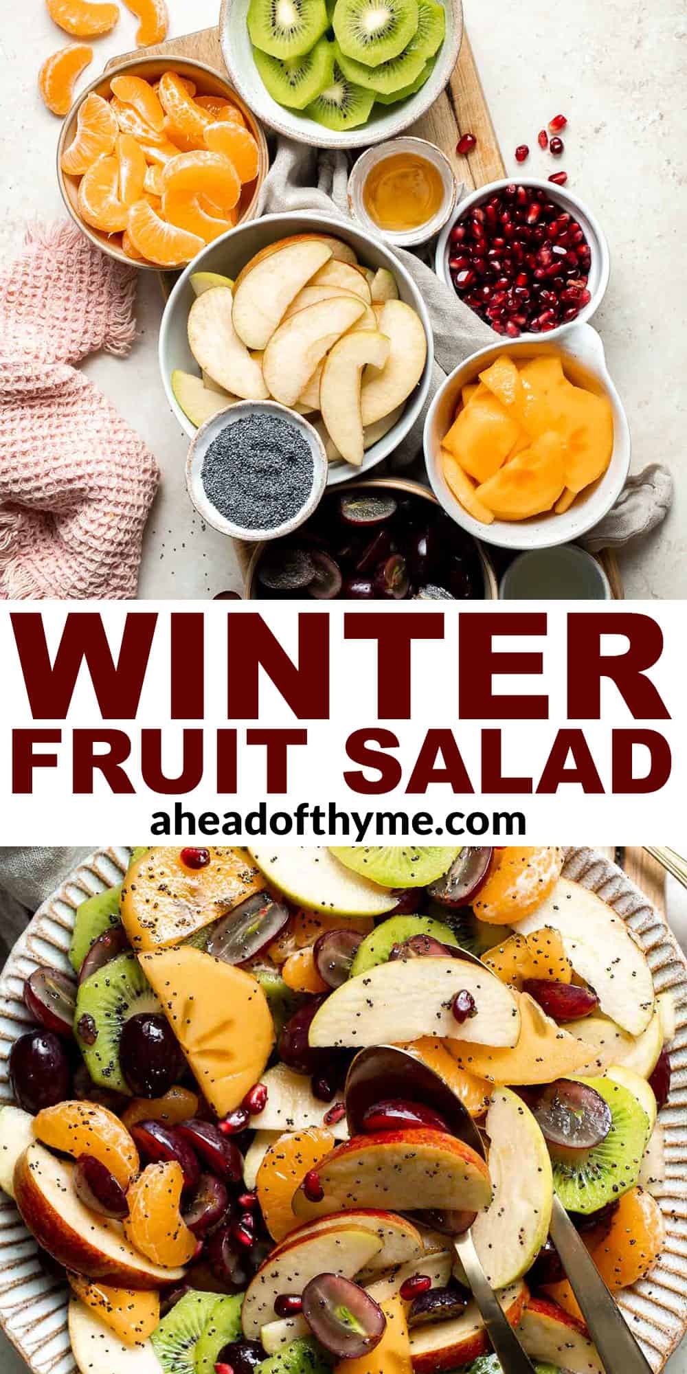 Easy Winter Fruit Salad combines juicy citrus, sweet grapes, crisp apples, permissions, and tart pomegranate, tossed together with a honey-lime dressing. | aheadofthyme.com