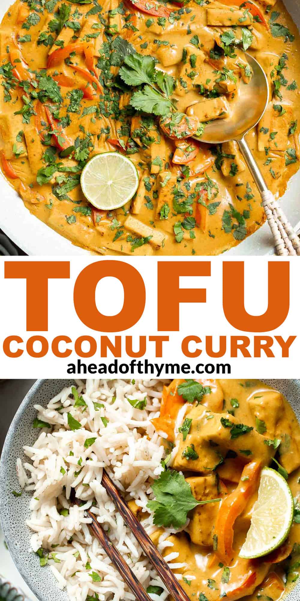 Quick and easy Tofu Coconut Curry is nourishing, satisfying, and so delicious. It's ready in just 20 minutes, making it a one pot meal for busy weeknights. | aheadofthyme.com
