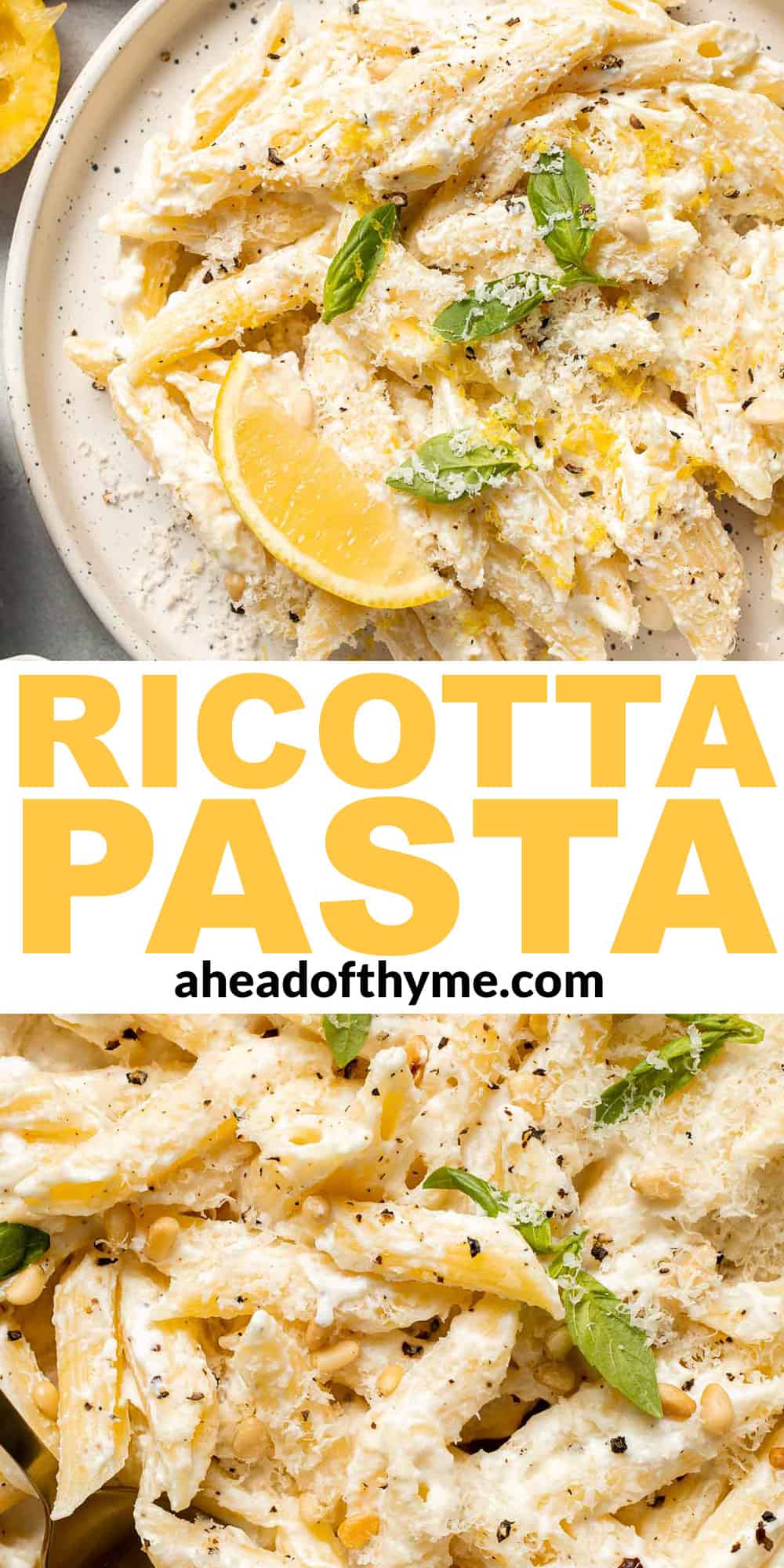 Lemon Ricotta Pasta is bright, creamy, and bursting with fresh flavor — comfort food with a zesty twist. Ready in under 20 minutes! | aheadofthyme.com
