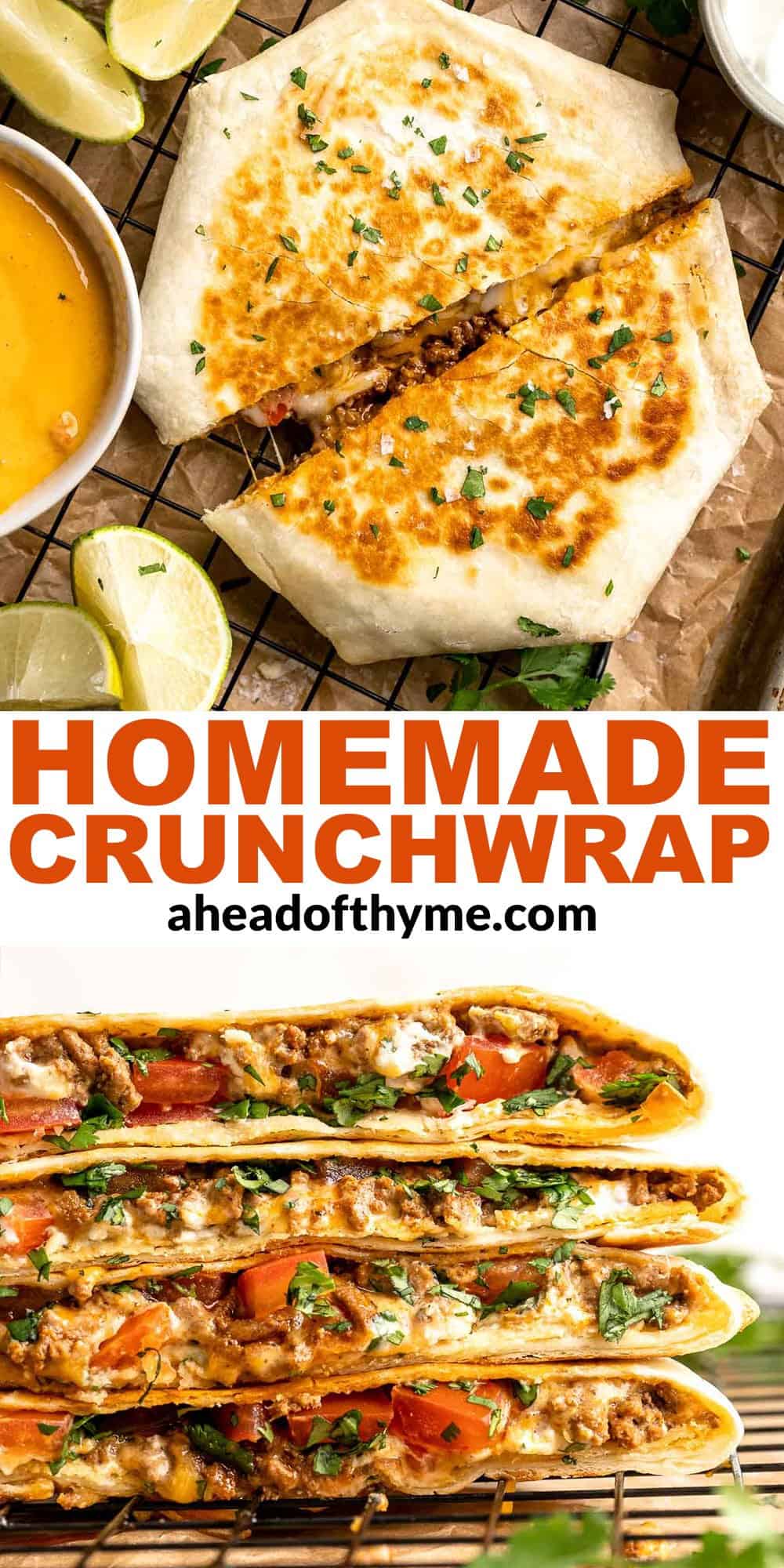 Homemade Crunchwrap is a crispy, cheesy, flavor-packed meal inspired by the fast-food favorite — only better! Easy to customize and freezer-friendly too. | aheadofthyme.com