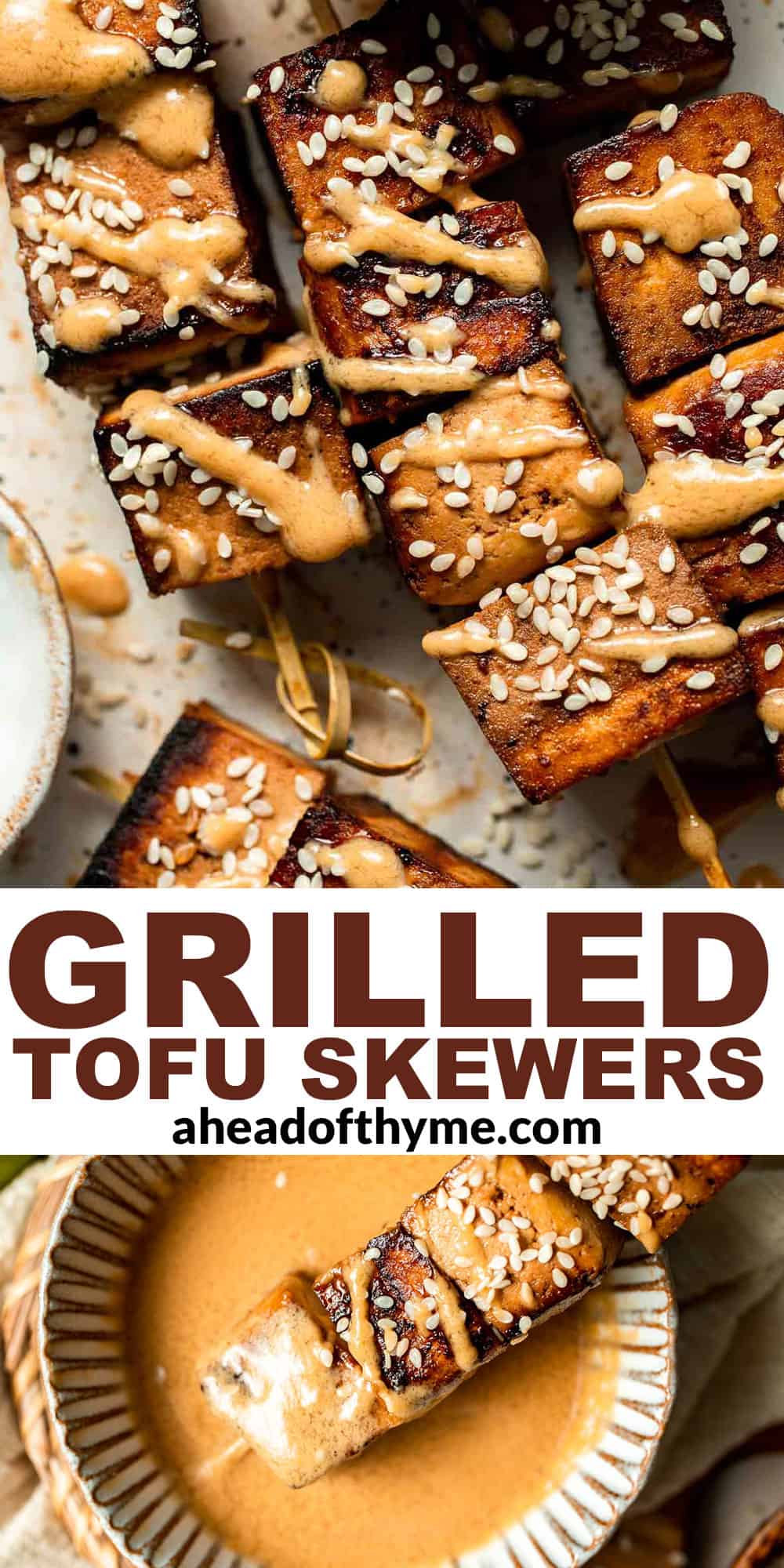 Looking for a delicious and protein-packed vegan meal? Try these grilled tofu skewers, perfect for a summer BBQ or any time of year. | aheadofthyme.com